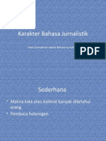 Karakter Bahasa Jurnalistik