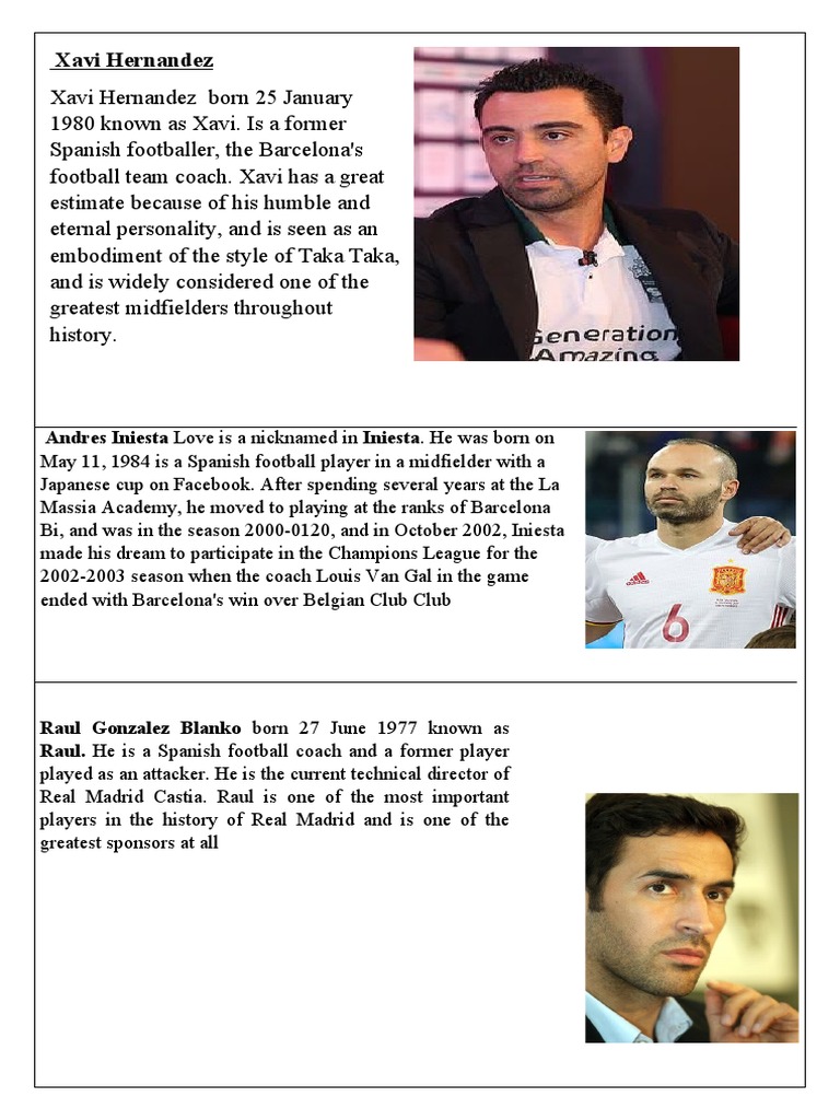 Xavi Hernandez: Andres Iniesta Love Is A Nicknamed in Iniesta. He Was ...