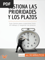 Gestiona Las Prioridades y Los Plazos