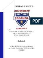 Universidad Español: Lic. Negocios Internacionales Y Servicios Aduanales Ética Profesional