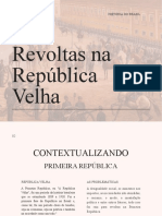 Revoltas Na República Velha