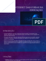 A Internet das Coisas na Educação: Transformando o Ensino e Aprendizagem