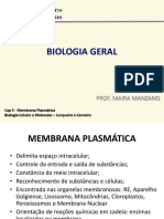 BIOLOGIA GERAL - Aula 4 - Membrana Plasmática e Especializações