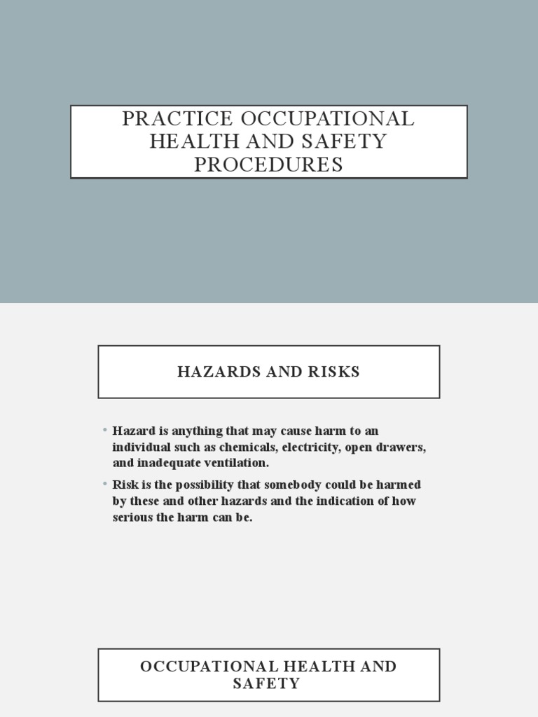 Practice Occupational Health and Safety Procedures . PDF