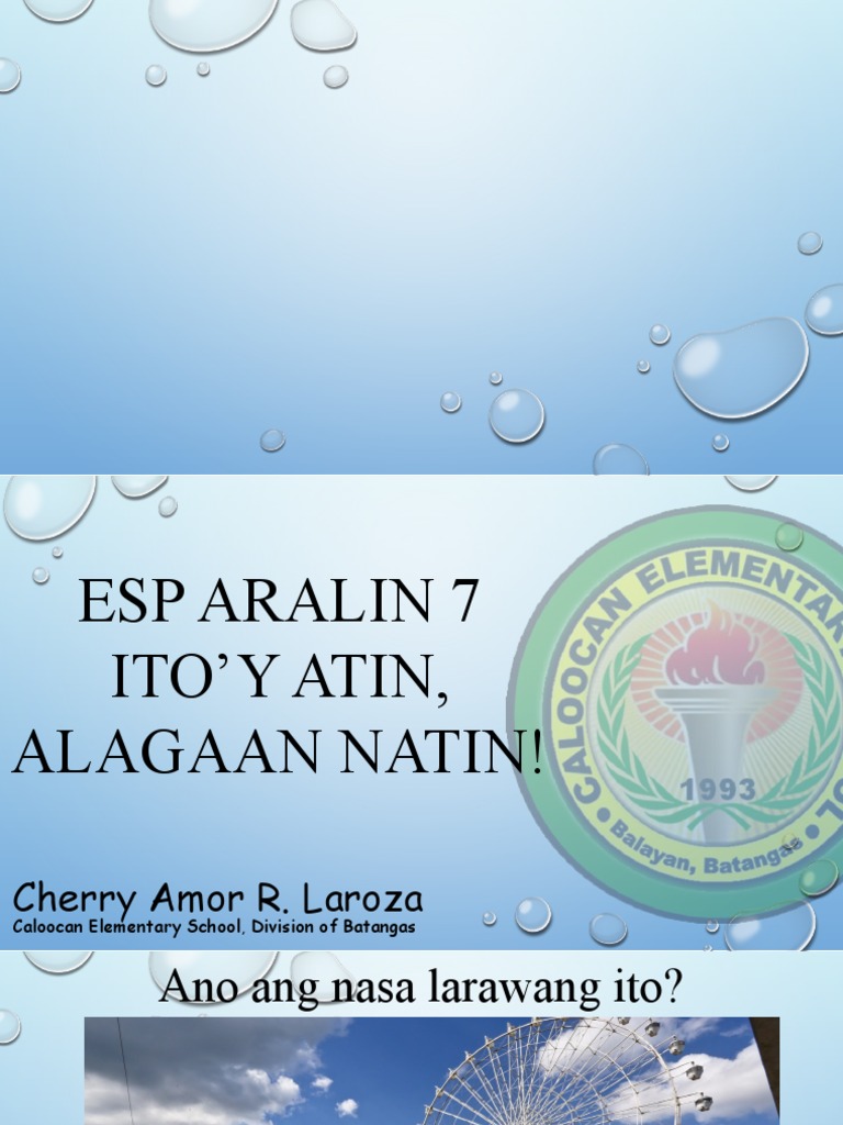 Grade 2 PPT - ESP - Q1 - Ito - y Atin Alagaan Natin | PDF