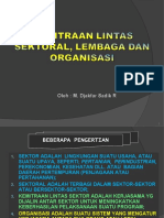 Kemitraan Lintas Sektoral Dan Organisasi