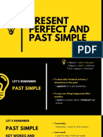 Present Perfect and Past Simple