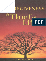 Unforgiveness—A Thief of Life