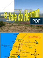 O Vale do Hermon na fronteira entre Líbano, Síria e Israel