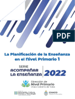 DNP - LA PLANIFICACIÓN  DE LA ENSEÑANZA EN EL NIVEL PRIMARIO- SERIE ACOMPAÑAR LA ENSEÑANZA 2022