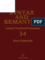 (Syntax and Semantics, Volume 34 Syntax and Semantics Syntax and Semantics) Mary Dalrymple - Lexical Functional Grammar, Volume 34 (Syntax and Semantics) - Academic Press (2001)