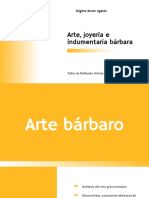 Arte, Joyería e Indumentaria Bárbara