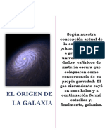 Exposicion de Ciencias Naturales, La Galaxia