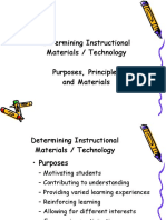 Determining Instructional Materials / Technology Purposes, Principles and Materials