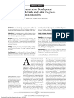 Social and Communication Development in Toddlers With Early and Later Diagnosis of Autism Spectrum Disorders