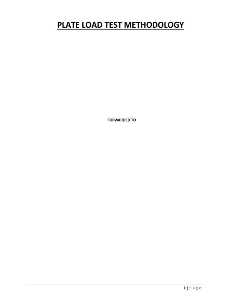 Plate Load Test Methodology, Equipment, Procedure, Observations and