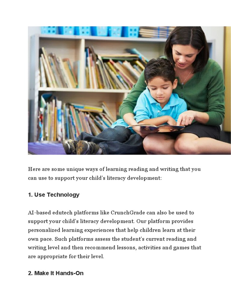 Here Are Some Unique Ways of Learning Reading and Writing That You Can Use To Support Your Child