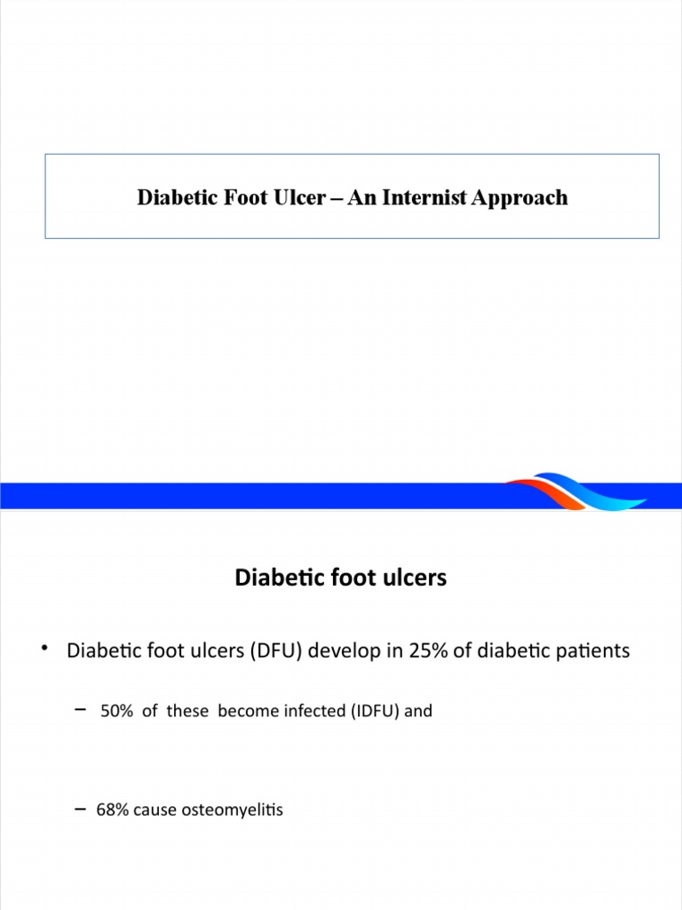 Diabetic Foot Ulcer - An Internist Approach | PDF | Wound | Peripheral ...
