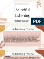 INTERPERSONAL COMMUNICATION Mindful Listening