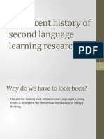 The Recent History of Second Language Learning Research
