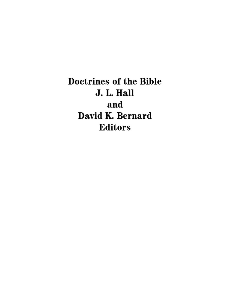 Doctrines of the bible david k bernard j l hall pdf god the