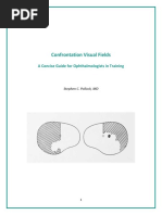 Confrontation Visual Fields - A Guide For Ophthalmologists in Training