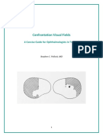 Confrontation Visual Fields - A Guide For Ophthalmologists in Training