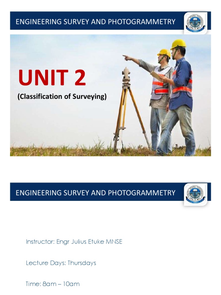 Unit 2 Classification of Surveying PDF Surveying Topography
