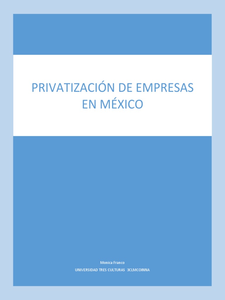 Privatización de Empresas en México (1982-2000) | PDF | México | Economias