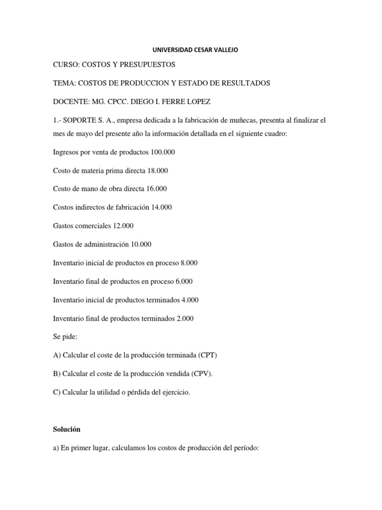 Costos de Producción y Resultados Financieros | PDF | Costo | Estado de ...