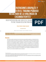 Las Intervenciones Grupales Y Su Efecto en El Trauma Psíquico Resultado de La Violencia en Excombatientes