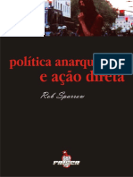 SPARROW, Rob. Politica Anarquista e Açao Direta.