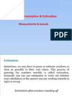 Approxmation and Estimation & Measurments and Bounds