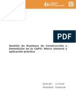 Gestión de Residuos de Construcción y Demolición en La Capv Marco Normativo y Aplicación Práctica. Bilbao-San Sebastian