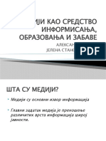 МЕДИЈИ КАО СРЕДСТВО ИНФОРМИСАЊА, ОБРАЗОВАЊА И ЗАБАВЕ