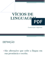 Vícios de linguagem: a vida como ela é