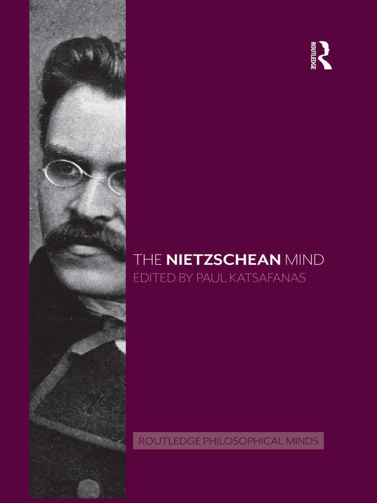 Katsafanas Ed The Nietzschean Mind 2018 Pdf Friedrich