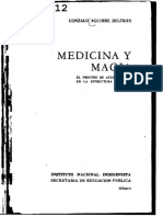 AGUIRRE BELTRÁN, G. - Medicina y Magia (El Proceso de Aculturación en La Estructura Colonial) (OCR) (Por Ganz1912)