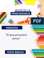 El Valor de La Perseverancia