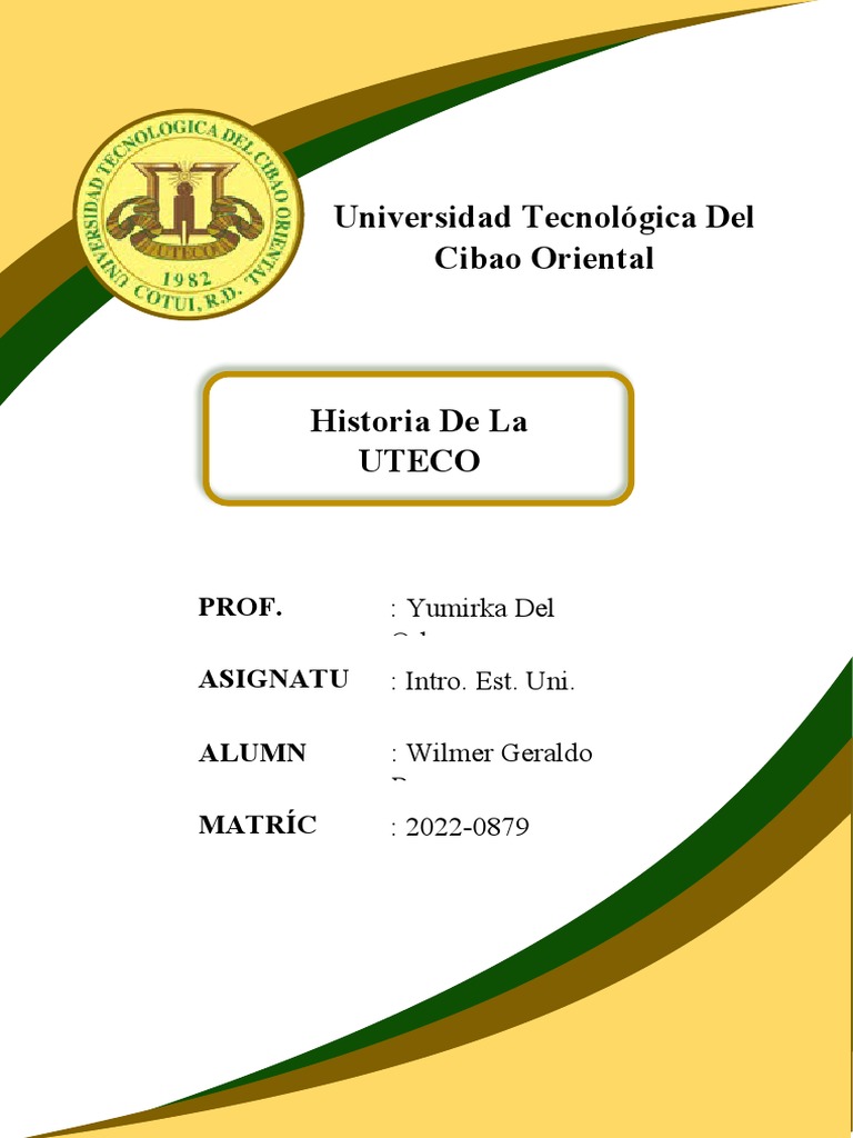 Historia de la Universidad UTECO | PDF | Universidad