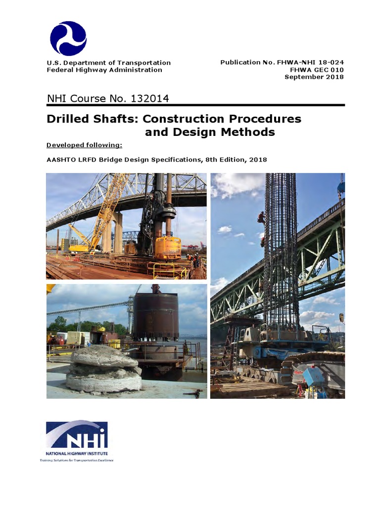 FHWA NHI18024 FHWA Drilled Shafts Construction Procedures and
