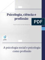 A psicologia social e psicologia como profissão