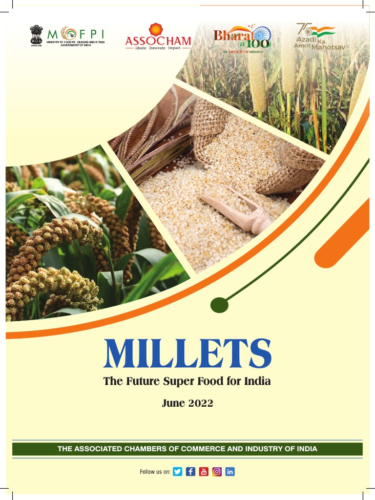 Millets: India's Future Super Food | PDF | Agriculture | Dietary Fiber