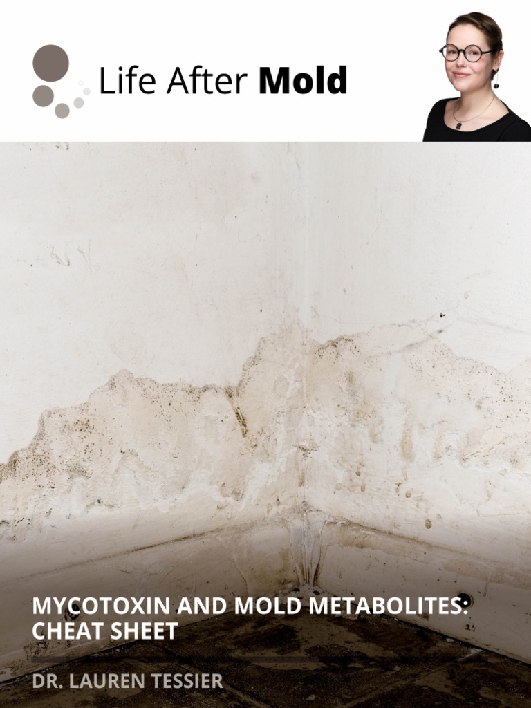 Mycotoxin+And+Mold+Metabolites +Cheat+Sheet | PDF