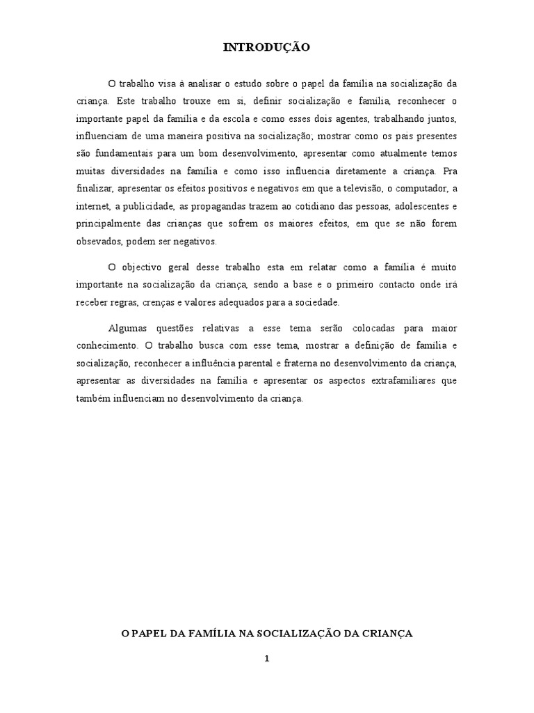 O PAPEL FUNDAMENTAL DA FAMÍLIA NA SOCIALIZAÇÃO E NO DESENVOLVIMENTO DA ...