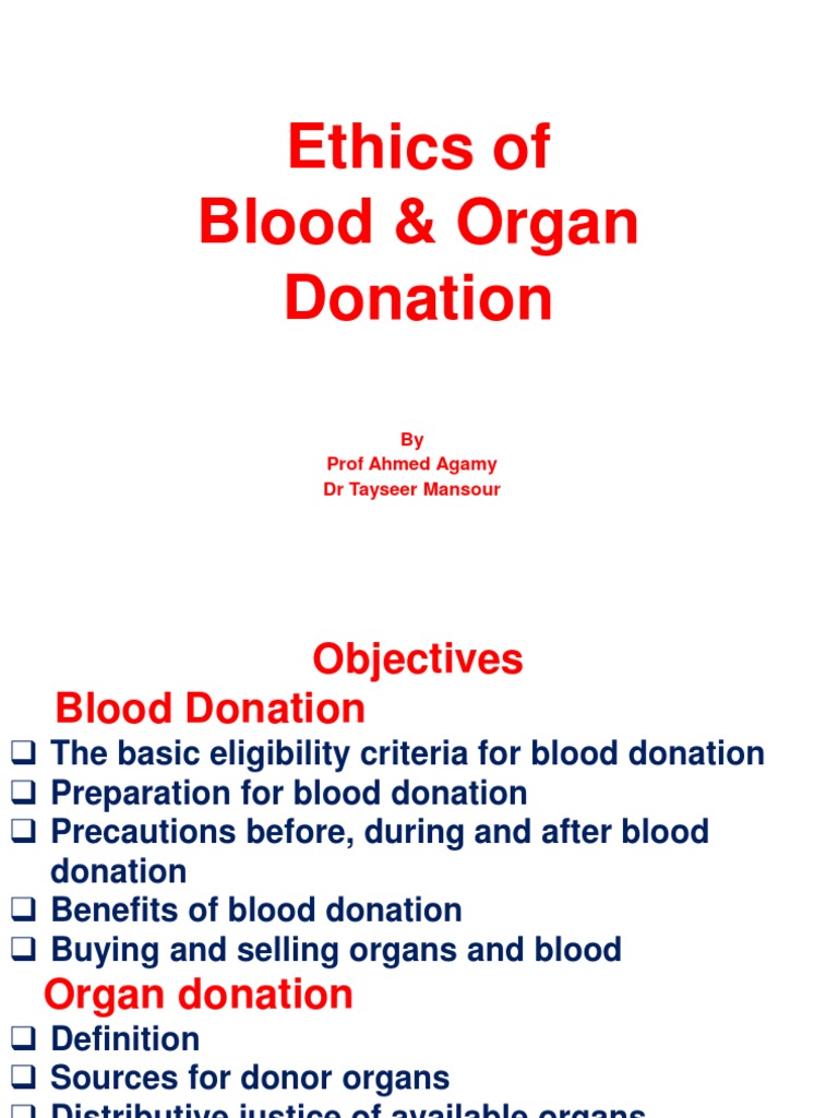(Ethics) of Blood Organ Donation | PDF | Organ Transplantation | Organ ...