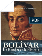 Bolivar Un Hombre en La Historia