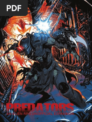 PREDATORS -- AN ALIEN RPG UNOFFICIAL EXPANSION