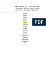 De Las Frutas Selecciona 1 o 2 Con La Que Puedes Realizar Un Producto