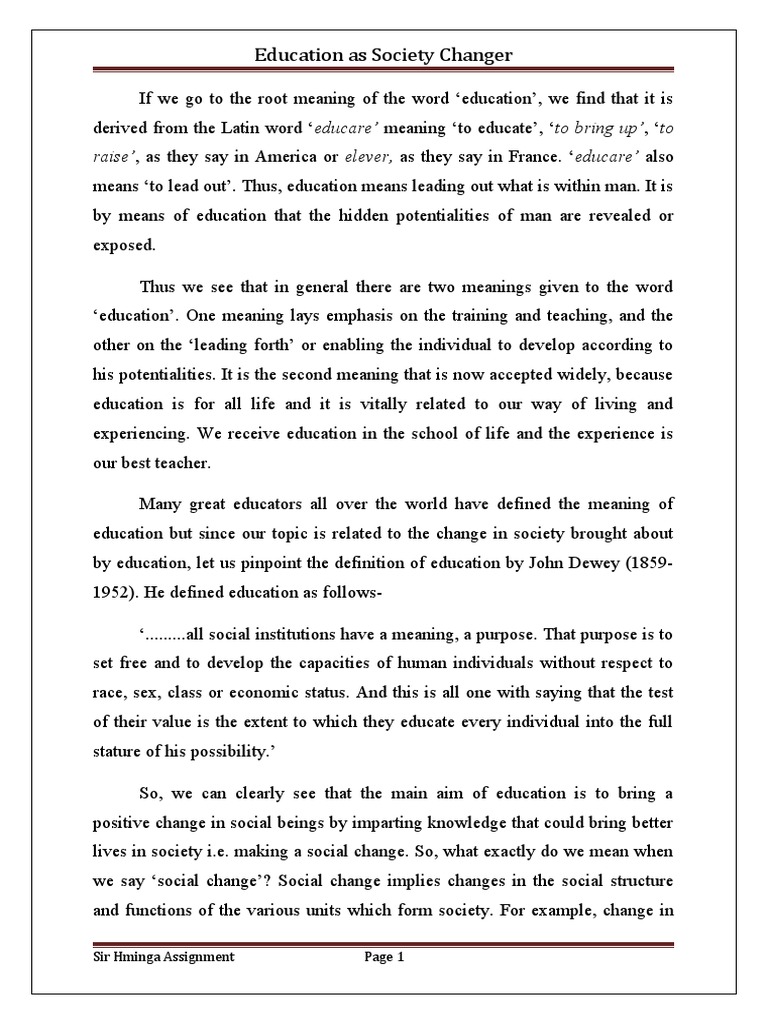 Discuss Briefly How Education Plays An Important Role in Social Change